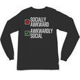 Socially Awkward Introvert Anxious Awkwardly Social Unisex Long Sleeve T-Shirt Socially Awkward Introvert Anxious Awkwardly Social Unisex Long Sleeve T-Shirt