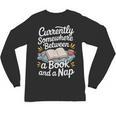 Somewhere Between a Book And a Nap – Cozy Reading Unisex Long Sleeve T-Shirt Somewhere Between a Book And a Nap – Cozy Reading Unisex Long Sleeve T-Shirt