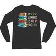 My Summer Is All Booked Book Reading Book Lover Unisex Long Sleeve T-Shirt