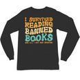 I Survived Reading Banned Books Read Librarian Men Women Unisex Long Sleeve T-Shirt I Survived Reading Banned Books Read Librarian Men Women Unisex Long Sleeve T-Shirt