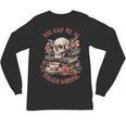 You Had Me At Trigger Warning Dark Romance Smutt Book Reader Unisex Long Sleeve T-Shirt You Had Me At Trigger Warning Dark Romance Smutt Book Reader Unisex Long Sleeve T-Shirt