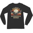 All I Want Is Sunshine & Books Summer Reading Unisex Long Sleeve T-Shirt All I Want Is Sunshine & Books Summer Reading Unisex Long Sleeve T-Shirt