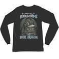 In A World Of Bookworms Be A Book Dragon Book Lover Reader Unisex Long Sleeve T-Shirt In A World Of Bookworms Be A Book Dragon Book Lover Reader Unisex Long Sleeve T-Shirt