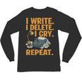 I Write Book Writer Author Book Writing Novelist Unisex Long Sleeve T-Shirt