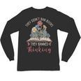 They Didn't Ban Books They Banned Thinking Unisex Long Sleeve T-Shirt They Didn't Ban Books They Banned Thinking Unisex Long Sleeve T-Shirt