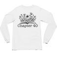 40th Birthday Chapter 40 Reading Book Lover 40 Year Old Unisex Long Sleeve T-Shirt