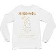 Abibliophobia Books Lover Bookworm Bookaholic Reader Unisex Long Sleeve T-Shirt