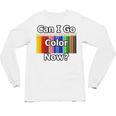 Adult Coloring Book Can I Go Color Now Women Men Adults Premium Tri-Blend Unisex Long Sleeve T-Shirt Adult Coloring Book Can I Go Color Now Women Men Adults Premium Tri-Blend Unisex Long Sleeve T-Shirt