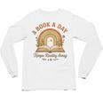 A Book A Day Keeps Reality Away Reading Unisex Long Sleeve T-Shirt