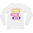 Book Fair Bookworm Library Its Book Fair Week Unisex Long Sleeve T-Shirt