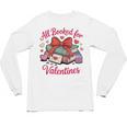 All Booked For Valentines Book Lover Teachers Unisex Long Sleeve T-Shirt