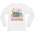 All Booked For Valentines Book Lover Valentine's Day Unisex Long Sleeve T-Shirt