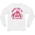 Books Are My Love Language Valentine Book Lover Unisex Long Sleeve T-Shirt