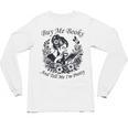 Buy Me Books And Tell Me I'm Pretty Book Lover Bookworm Unisex Long Sleeve T-Shirt Buy Me Books And Tell Me I'm Pretty Book Lover Bookworm Unisex Long Sleeve T-Shirt