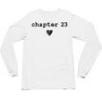 Chapter 23 Book Lovers Readers & Authors 23rd Birthday Unisex Long Sleeve T-Shirt