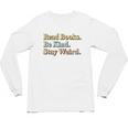 Classic Read Books Be Kind Stay Weird Positive Reader Premium Tri-Blend Unisex Long Sleeve T-Shirt