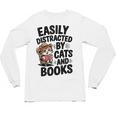 Easily Distracted By Cats And Books Lovers Reading Unisex Long Sleeve T-Shirt Easily Distracted By Cats And Books Lovers Reading Unisex Long Sleeve T-Shirt