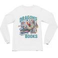 Easily Distracted By Dragons And Books Bookworm Unisex Long Sleeve T-Shirt Easily Distracted By Dragons And Books Bookworm Unisex Long Sleeve T-Shirt