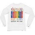 Equality Hurts No One LGBTQ Pride Books And Flowers Unisex Long Sleeve T-Shirt Equality Hurts No One LGBTQ Pride Books And Flowers Unisex Long Sleeve T-Shirt