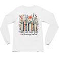 Floral Book There's No Such Thing As Too Many Book Lover Unisex Long Sleeve T-Shirt