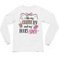 Iced Coffee & Reading Smut Books Girly Spicy Novels Unisex Long Sleeve T-Shirt