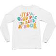 It’s A Good Day To Read A Book Reading Bookworm Reader Unisex Long Sleeve T-Shirt