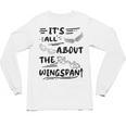 It's All About The Wingspan For Book Lover Unisex Long Sleeve T-Shirt It's All About The Wingspan For Book Lover Unisex Long Sleeve T-Shirt