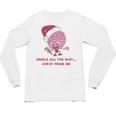 Jingle All The Way Away From Me This Christmas For Introvert Unisex Long Sleeve T-Shirt Jingle All The Way Away From Me This Christmas For Introvert Unisex Long Sleeve T-Shirt
