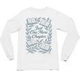 Just One More Chapter Blue Book Lover Reading Quote Unisex Long Sleeve T-Shirt Just One More Chapter Blue Book Lover Reading Quote Unisex Long Sleeve T-Shirt