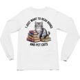 I Just Want To Read Books And Pet Cats Raglan Baseball Tee Unisex Long Sleeve T-Shirt I Just Want To Read Books And Pet Cats Raglan Baseball Tee Unisex Long Sleeve T-Shirt