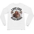 Love God Drink Coffee Read Books – Vintage Spiritual Reading Unisex Long Sleeve T-Shirt
