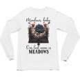 Meadows Baby Our Last Name Is Meadows Dark Romance Smut Book Unisex Long Sleeve T-Shirt