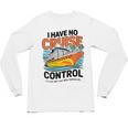 I Have No Cruise Trip Control They Book Themselves Unisex Long Sleeve T-Shirt I Have No Cruise Trip Control They Book Themselves Unisex Long Sleeve T-Shirt