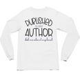 Published Author Est 2024 Ask Me About My Book Authors Books Unisex Long Sleeve T-Shirt Published Author Est 2024 Ask Me About My Book Authors Books Unisex Long Sleeve T-Shirt