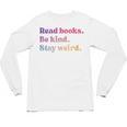 Read Books Be Kind Stay Weird Book Lover Premium Tri-Blend Unisex Long Sleeve T-Shirt