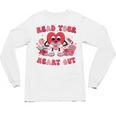 Read Your Heart Out Valentines Day Teachers Book Lovers Unisex Long Sleeve T-Shirt