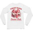 Romance Book Reading Bookish Romance Reader Social Club Unisex Long Sleeve T-Shirt