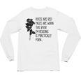 Roses Are Red Pages Are Worn Spicy Book Reading Smut Reader Unisex Long Sleeve T-Shirt Roses Are Red Pages Are Worn Spicy Book Reading Smut Reader Unisex Long Sleeve T-Shirt