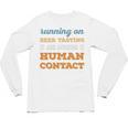 Running On Beer Tasting Social Introvert Humor Vintage Unisex Long Sleeve T-Shirt