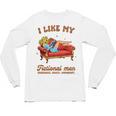 Smutty Book Lover I Like My Fictional Men Spicy Book Unisex Long Sleeve T-Shirt