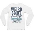 Spicy Romance Book Reader Fan Weird Smut Social Club Unisex Long Sleeve T-Shirt Spicy Romance Book Reader Fan Weird Smut Social Club Unisex Long Sleeve T-Shirt