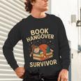 Book Hangover Survivor Reading Humor Librarian Bibliophiles Unisex Long Sleeve T-Shirt