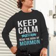 Book Of Mormon LDS Missionary Church Of Latter Day Saints Unisex Long Sleeve T-Shirt Book Of Mormon LDS Missionary Church Of Latter Day Saints Unisex Long Sleeve T-Shirt