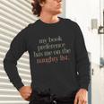My Book Preference Has Me On The Naughty List Unisex Long Sleeve T-Shirt