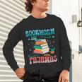 Book Reader Librarian Bookworm In Pajamas Book And Pajama Unisex Long Sleeve T-Shirt