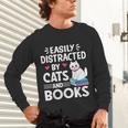 Easily Distracted By Cats And Books Cute Cat And Book Lovers Unisex Long Sleeve T-Shirt Easily Distracted By Cats And Books Cute Cat And Book Lovers Unisex Long Sleeve T-Shirt