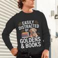 Easily Distracted By Goldens & Books Golden Retriever Dog Unisex Long Sleeve T-Shirt