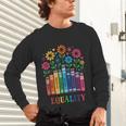 Equality Love Peace Compassion Books Protest Women Girls Kid Unisex Long Sleeve T-Shirt