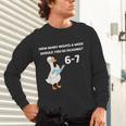 Goose Reading 67 Six Seven Meme Teacher Book Lover Unisex Long Sleeve T-Shirt Goose Reading 67 Six Seven Meme Teacher Book Lover Unisex Long Sleeve T-Shirt