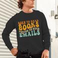 Groovy Born To Read Books Forced To Read Emails Reading Unisex Long Sleeve T-Shirt Groovy Born To Read Books Forced To Read Emails Reading Unisex Long Sleeve T-Shirt